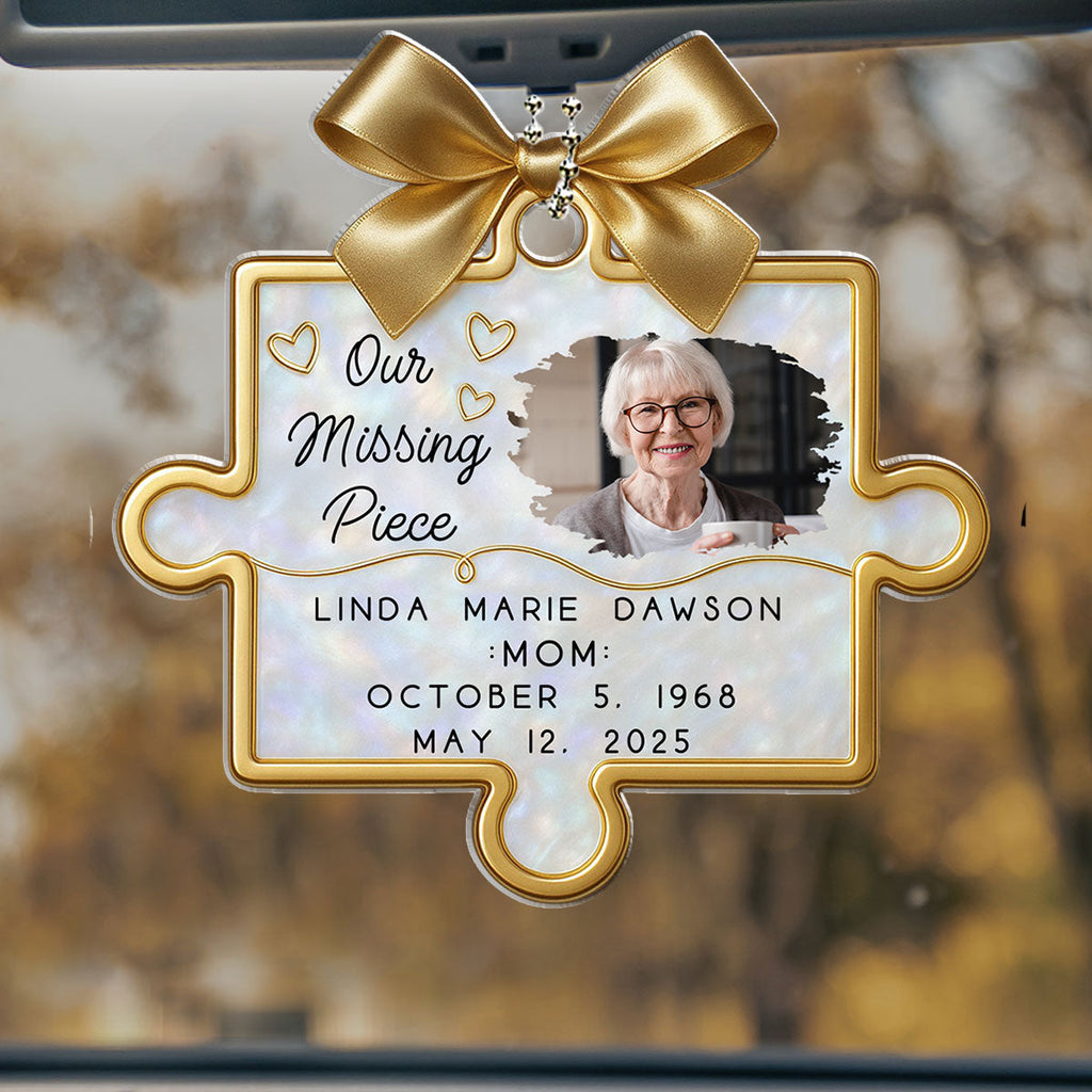 A Piece Of Our Hearts Lives With You - Personalized Car Ornament