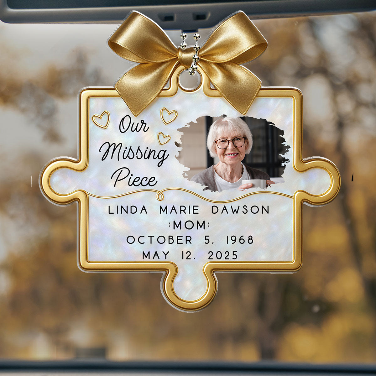 A Piece Of Our Hearts Lives With You - Personalized Car Ornament