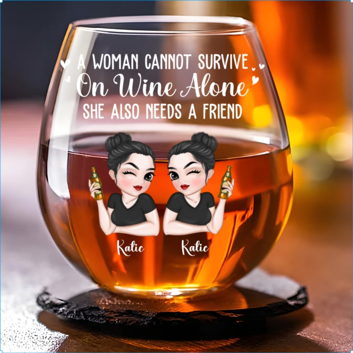 A Woman Cannot Survive On Wine Alone - Personalized Wine Glass